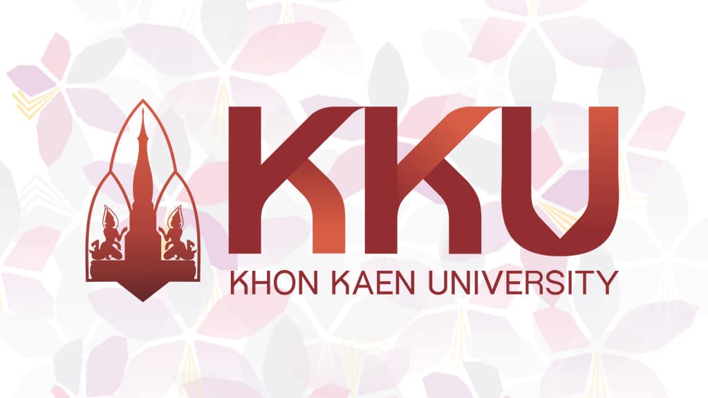 Khon Kaen University - KHON KAEN UNIVERSITY